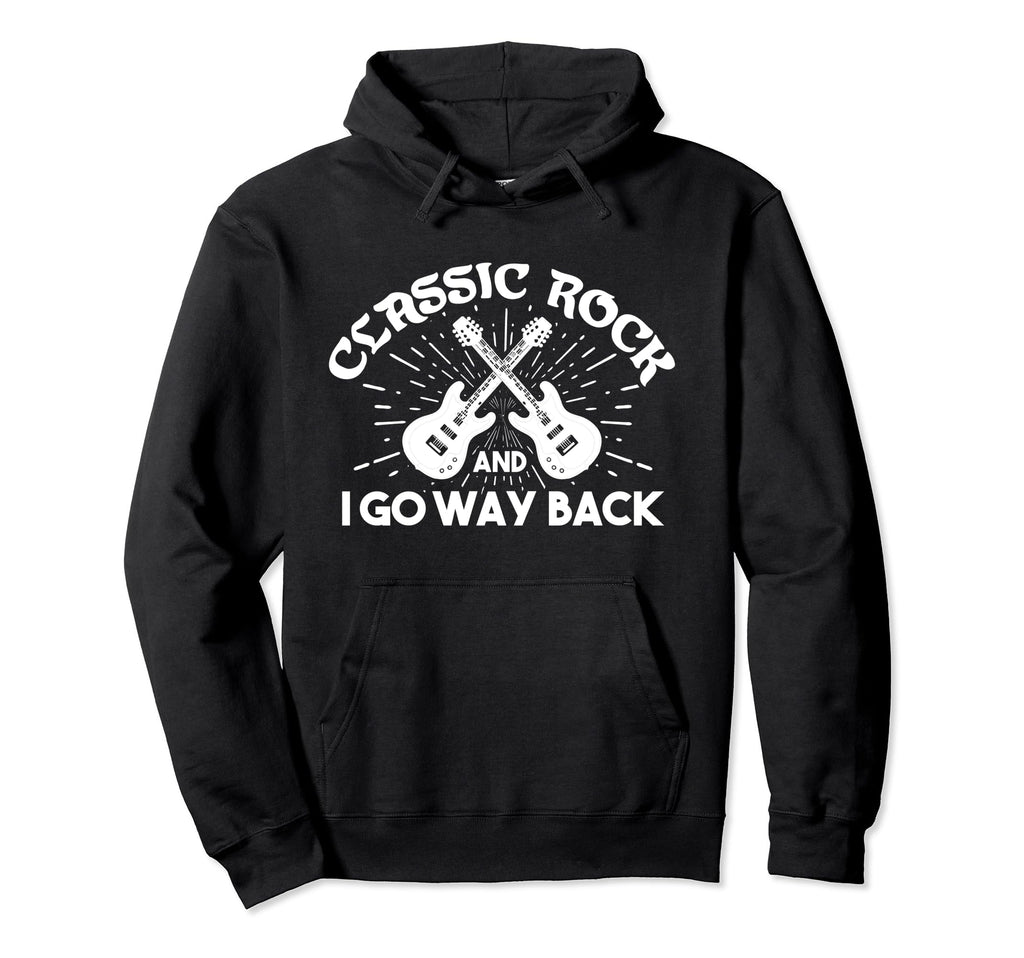 Riffs Legacy Rock And I Go Way Back Hoodie - Aesthetic Graphic Men Women - T-Shirt, Sweatshirt, Hoodie