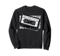 Cassette Tape Music 80S Old Sweatshirt - Trendy Graphic for Adults - T-Shirt, Sweatshirt, Hoodie