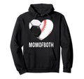 Soccer Baseball T Ball Mom Both Hoodie - Fun Novelty Design Men Women - T-Shirt, Sweatshirt, Hoodie