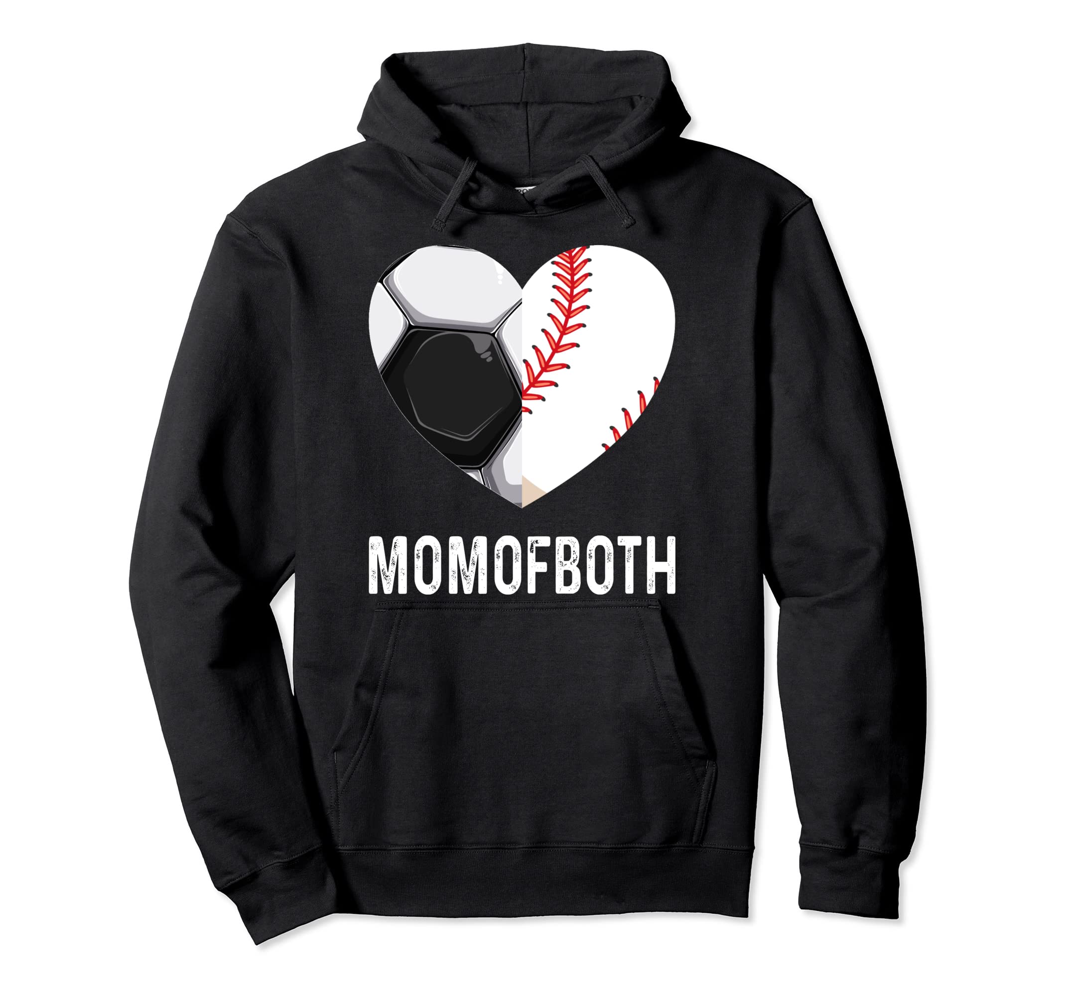 Soccer Baseball T Ball Mom Both Hoodie - Fun Novelty Design Men Women - T-Shirt, Sweatshirt, Hoodie