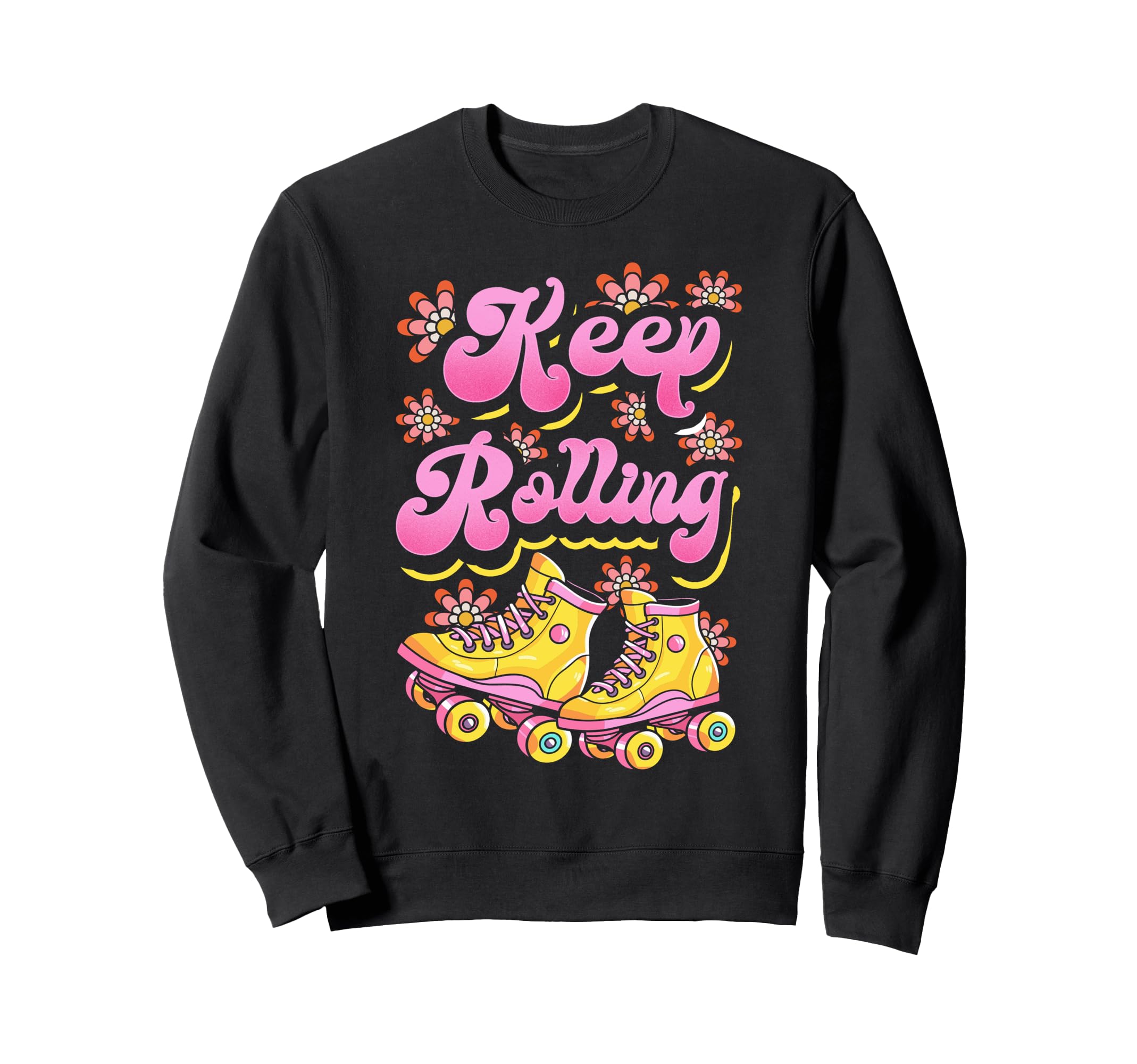 Roller Skating Skate 1970S Keep Sweatshirt - Streetwear Style for Adults - T-Shirt, Sweatshirt, Hoodie