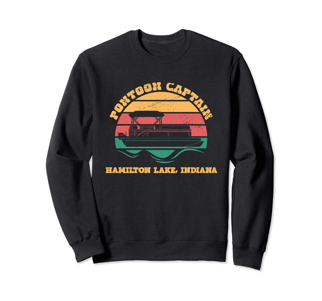 Hamilton Lake Indiana Funny Pontoon Sweatshirt - Novelty Apparel Men Women - T-Shirt, Sweatshirt, Hoodie