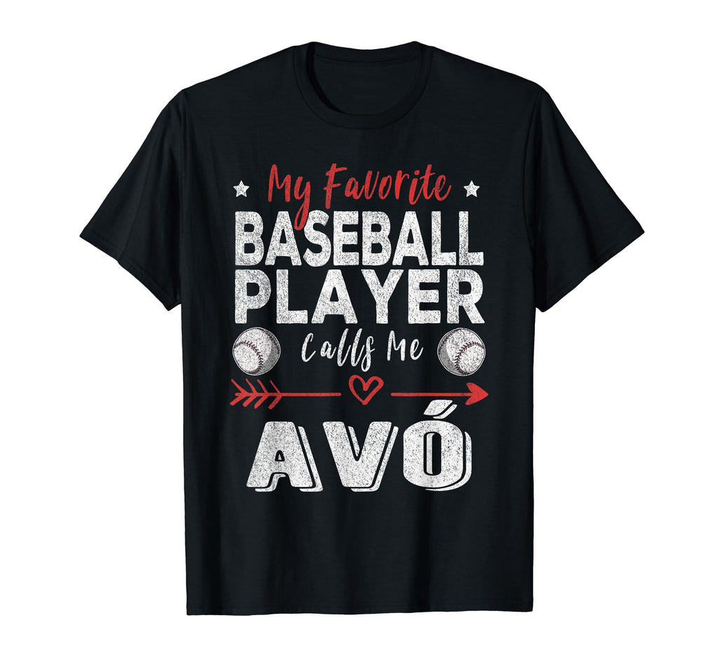 My Favorite Baseball Player Calls Me Av T-Shirt - Trendy Graphic Men Women - T-Shirt, Sweatshirt, Hoodie
