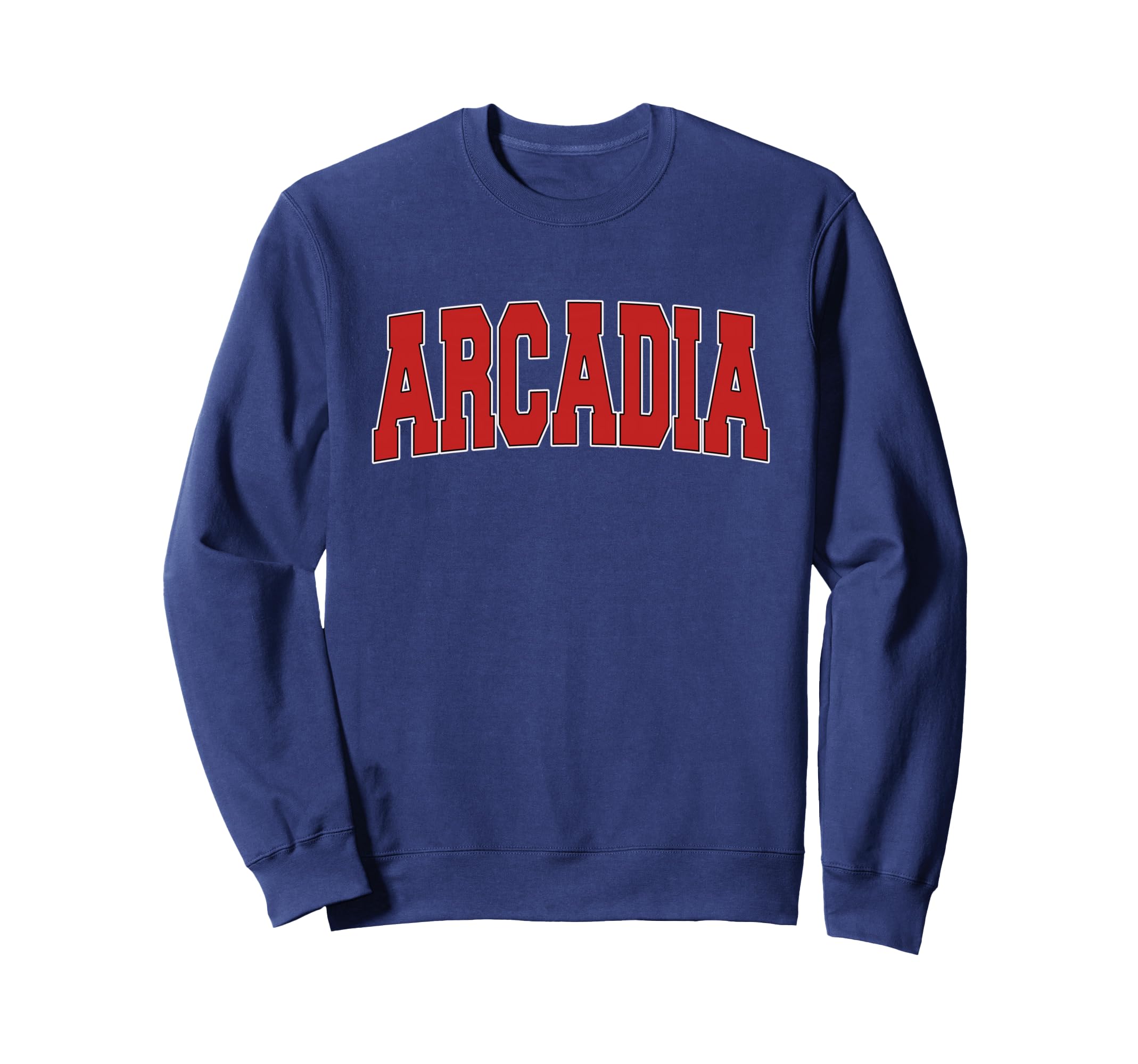 Arcadia Fl Florida Varsity Usa Sweatshirt - Casual Everyday Wear Unisex - T-Shirt, Sweatshirt, Hoodie