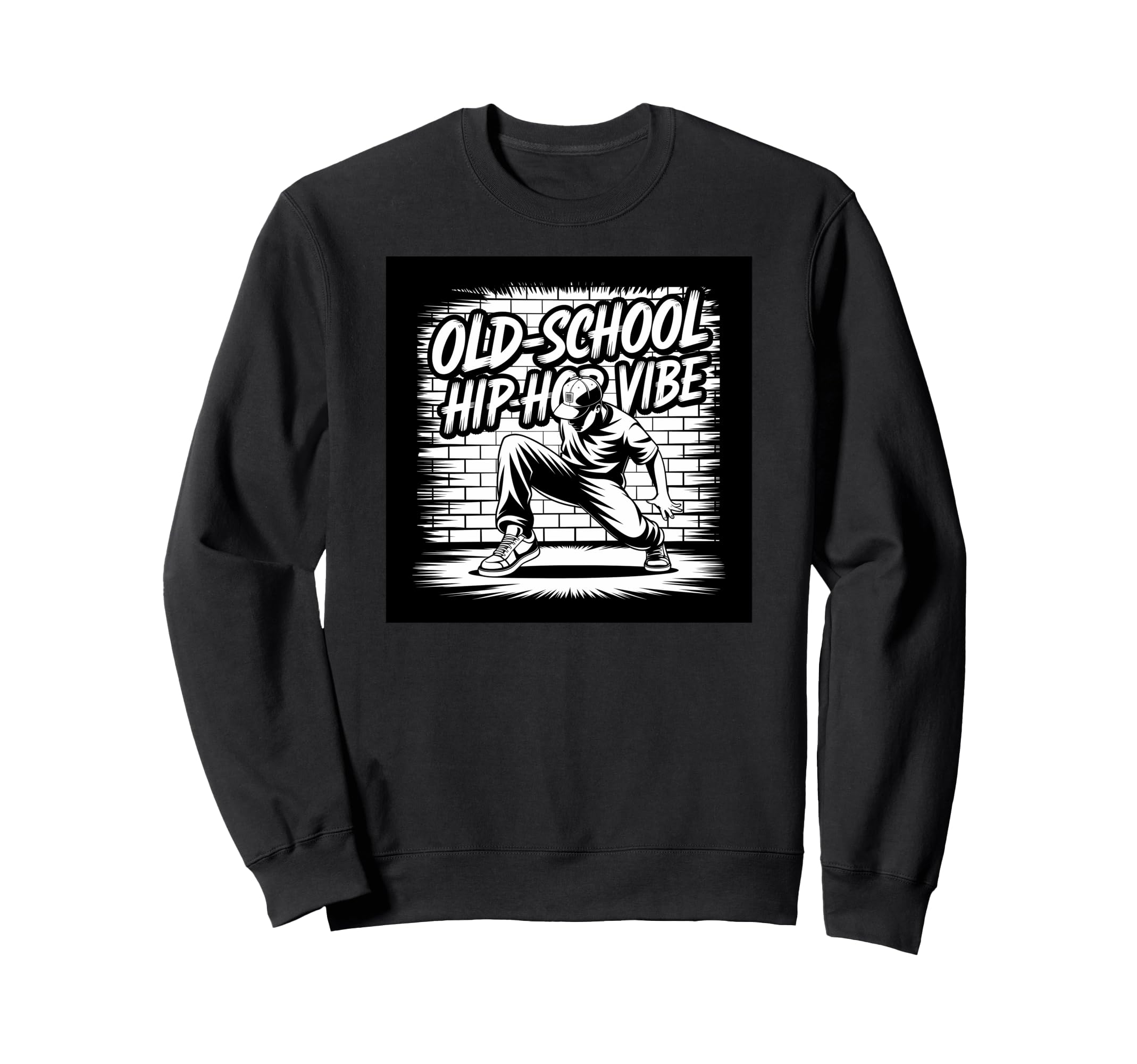 Old School Hip Hop Vibe Dancer Sweatshirt - Novelty Apparel for Adults - T-Shirt, Sweatshirt, Hoodie