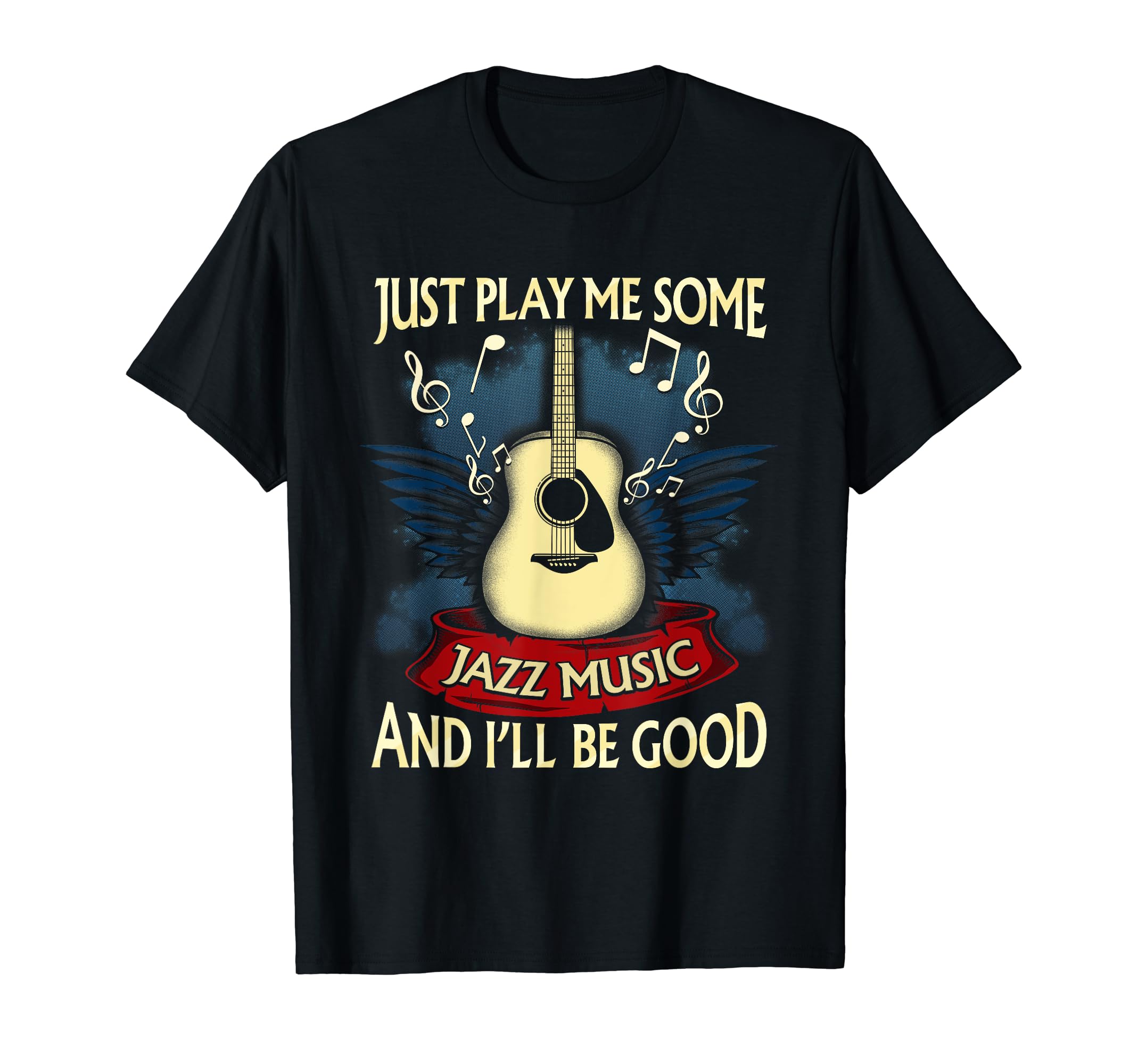 Just Play Me Some Jazz Music Music T-Shirt - Unique Graphic Unisex - T-Shirt, Sweatshirt, Hoodie