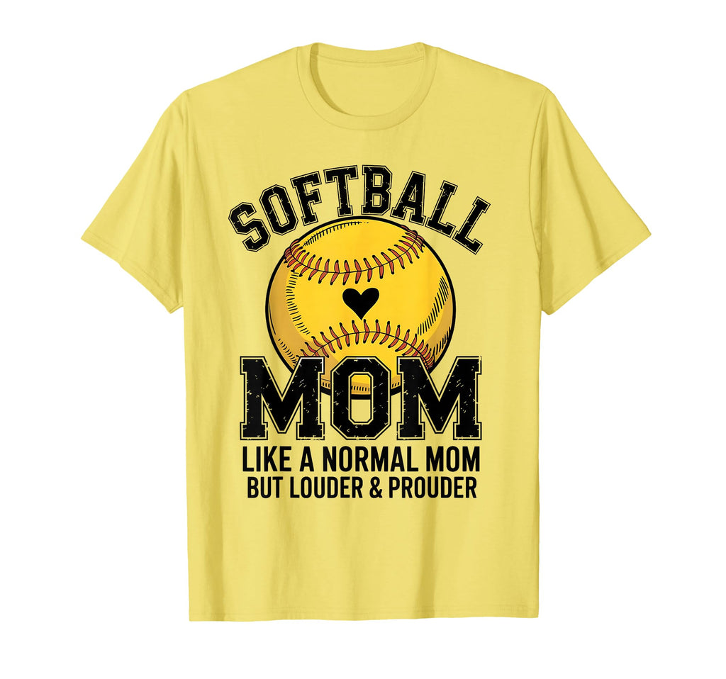 Softball Mom Mothers Day Softball T-Shirt - Casual Everyday Wear Unisex - T-Shirt, Sweatshirt, Hoodie