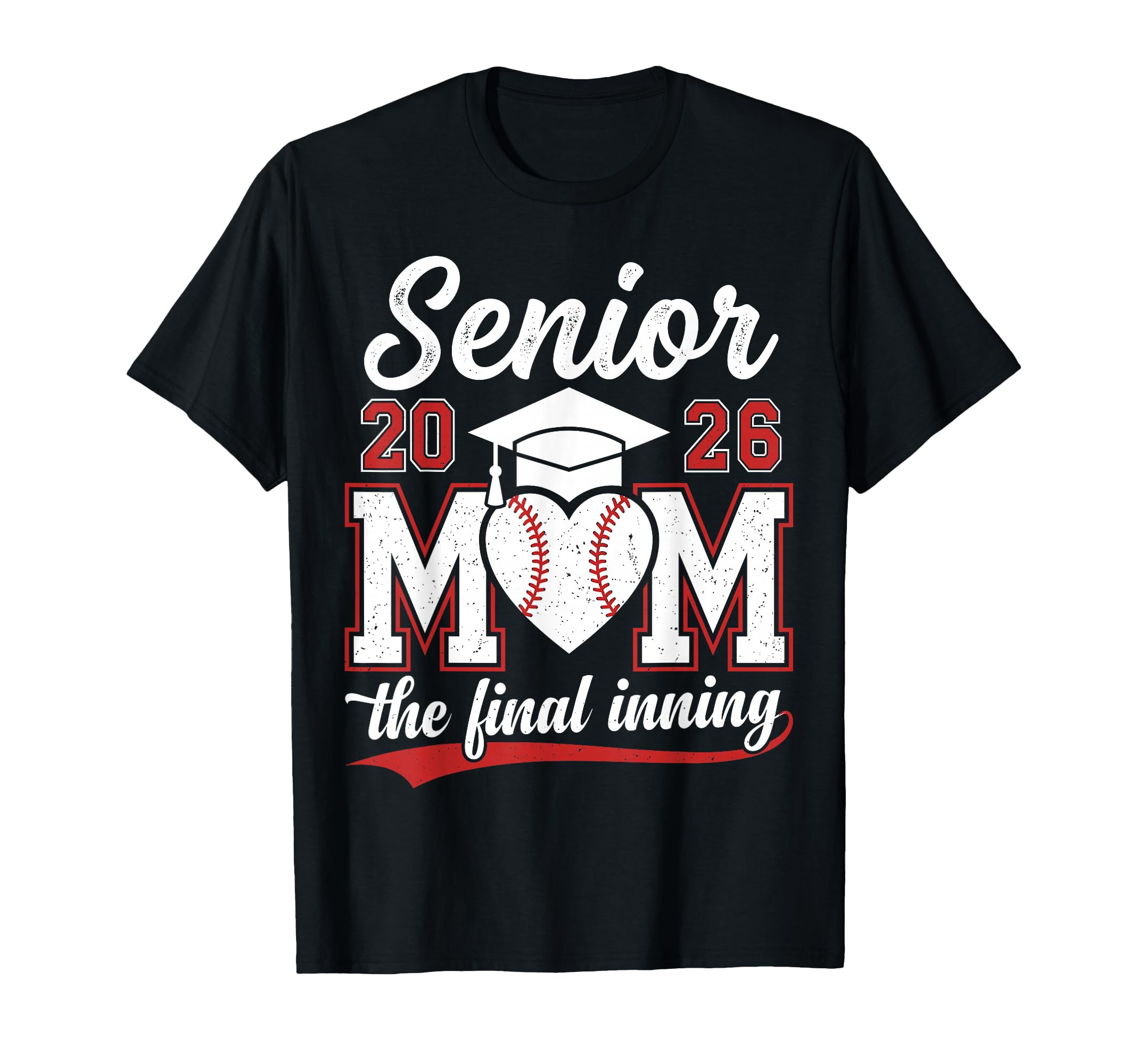Senior Baseball Mom Class 2026 T-Shirt - Casual Everyday Wear Men Women - T-Shirt, Sweatshirt, Hoodie