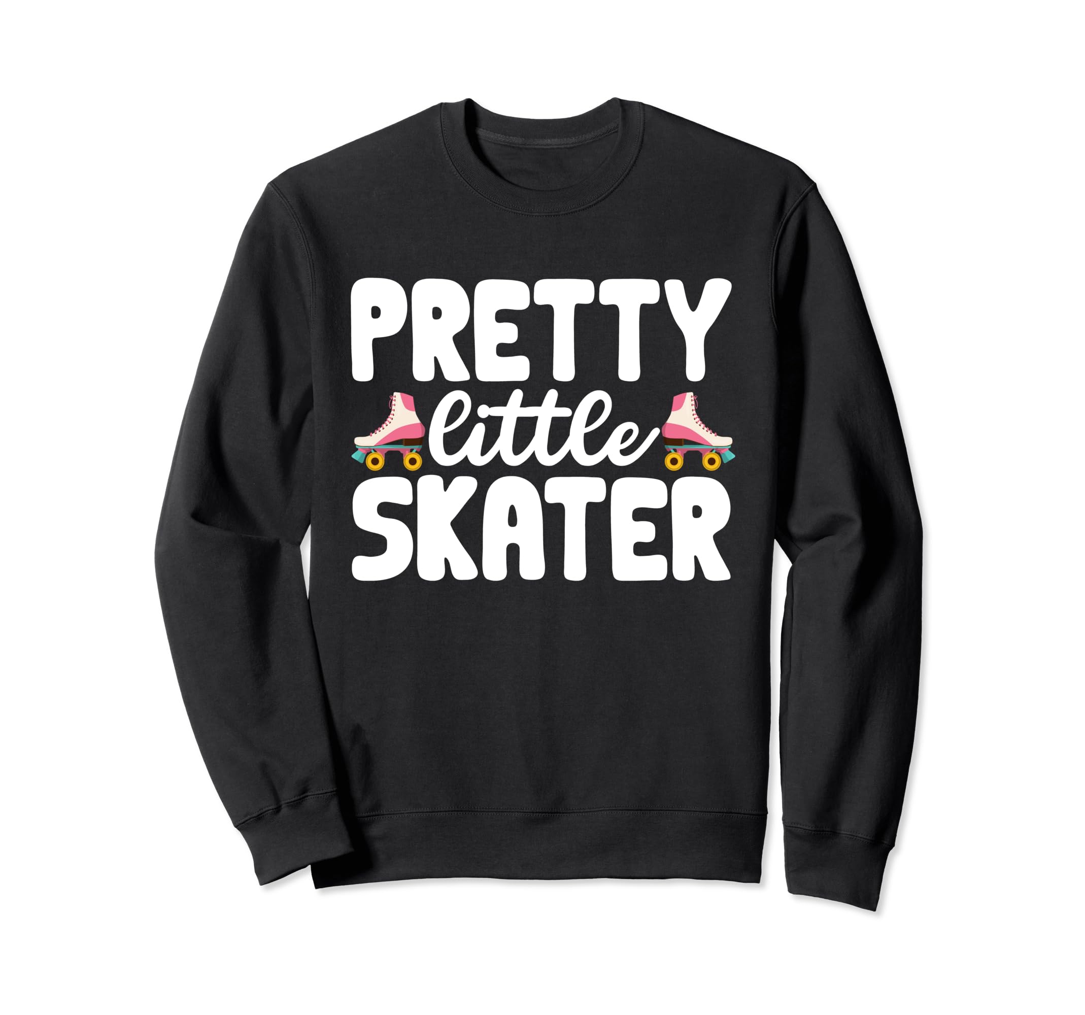 Rollerskate Funny Roller Skating Sweatshirt - Graphic Print Men Women - T-Shirt, Sweatshirt, Hoodie