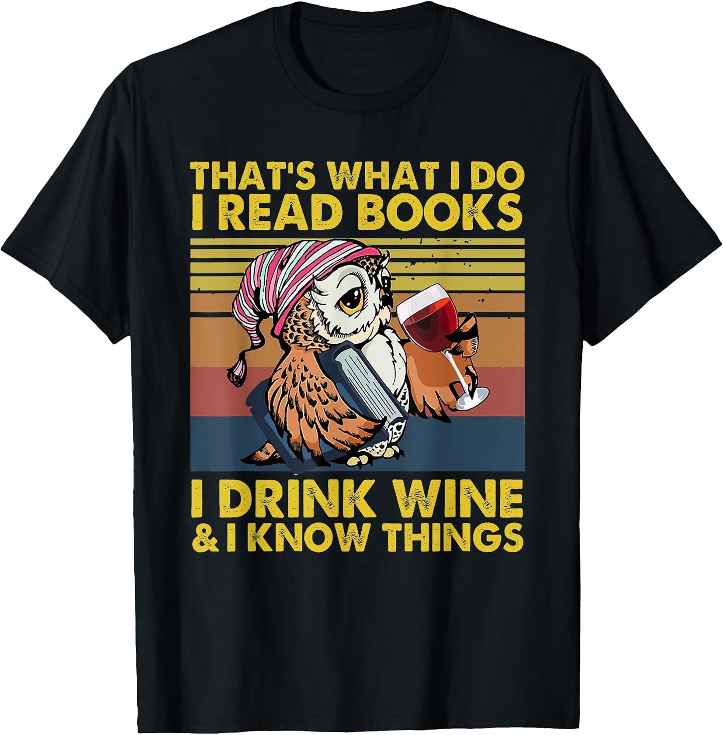 That's What I Do Read Books Drink Wine - Adult & Kids T-Shirts, Sweatshirts & Hoodies apparel design preview 1