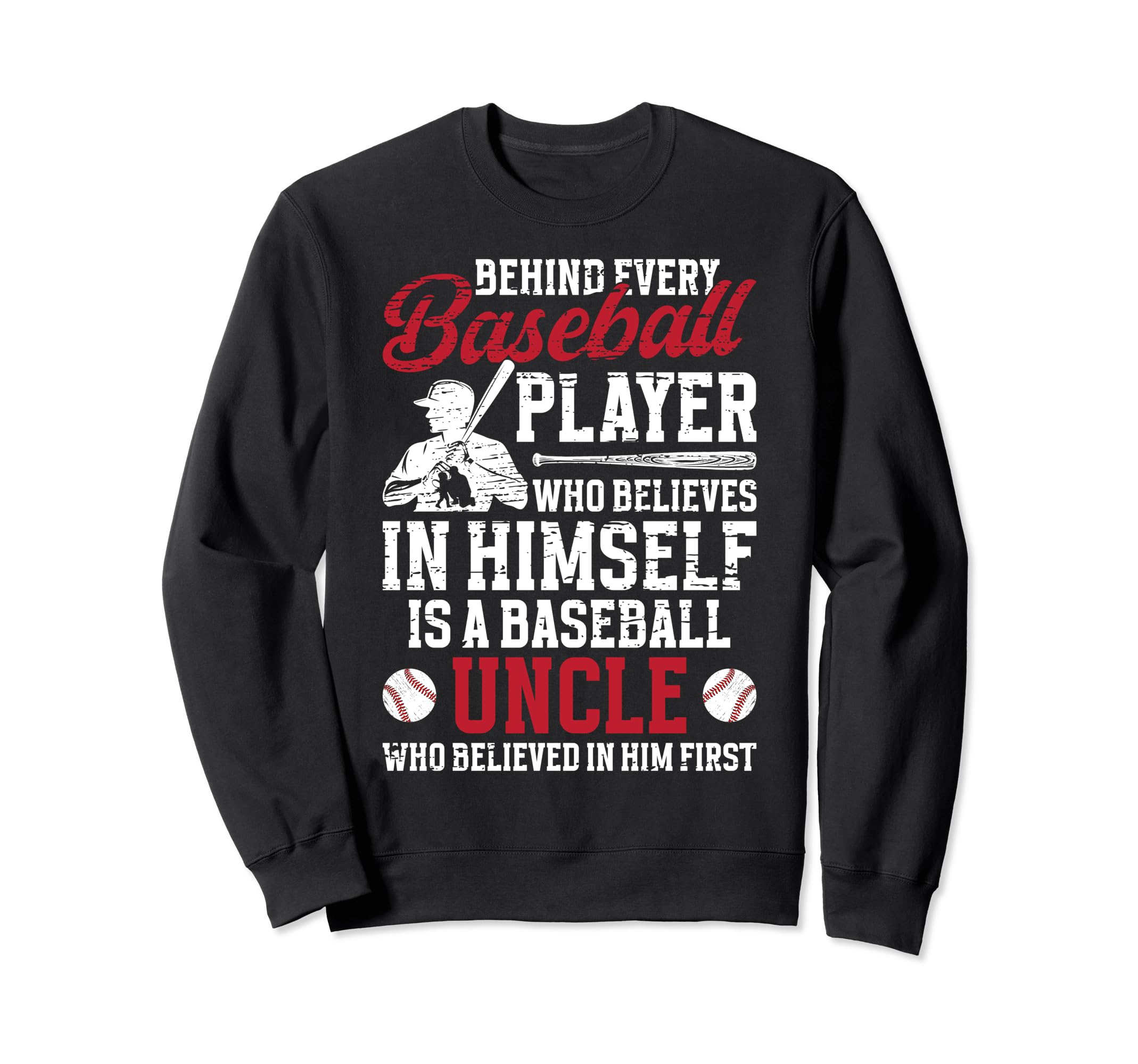 Baseball Uncle Proud Uncle Sweatshirt - Custom Art Print for Adults - T-Shirt, Sweatshirt, Hoodie