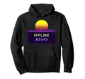 Offline Vaporwave Aesthetic Japanese Hoodie - Fun Novelty Design Men Women - T-Shirt, Sweatshirt, Hoodie
