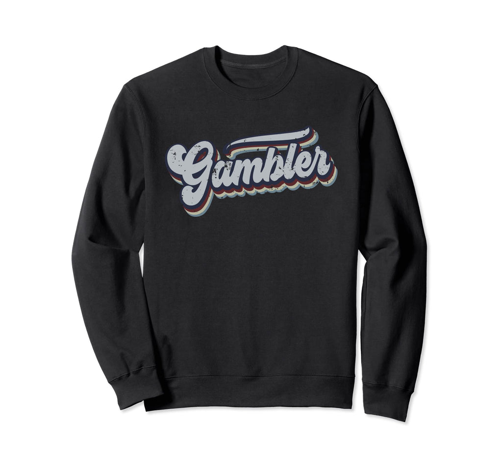 Gambler Distressed Rainbow Gift Sweatshirt - Trendy Graphic Unisex - T-Shirt, Sweatshirt, Hoodie