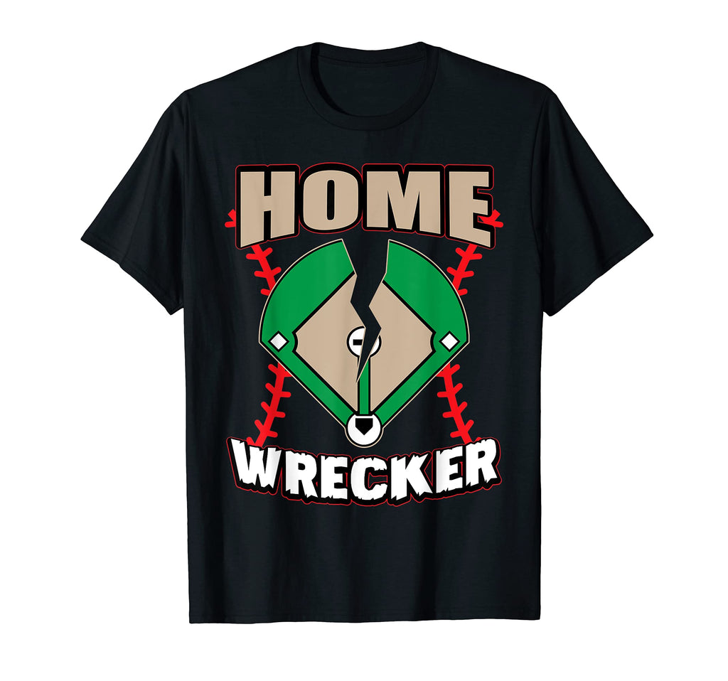 Softball Baseball Home Wrecker Sayings T-Shirt - Trendy Graphic for Adults - T-Shirt, Sweatshirt, Hoodie