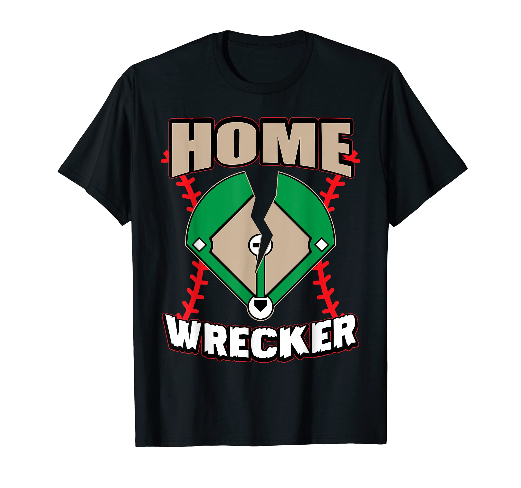 Softball Baseball Home Wrecker Sayings T-Shirt - Trendy Graphic for Adults - T-Shirt, Sweatshirt, Hoodie