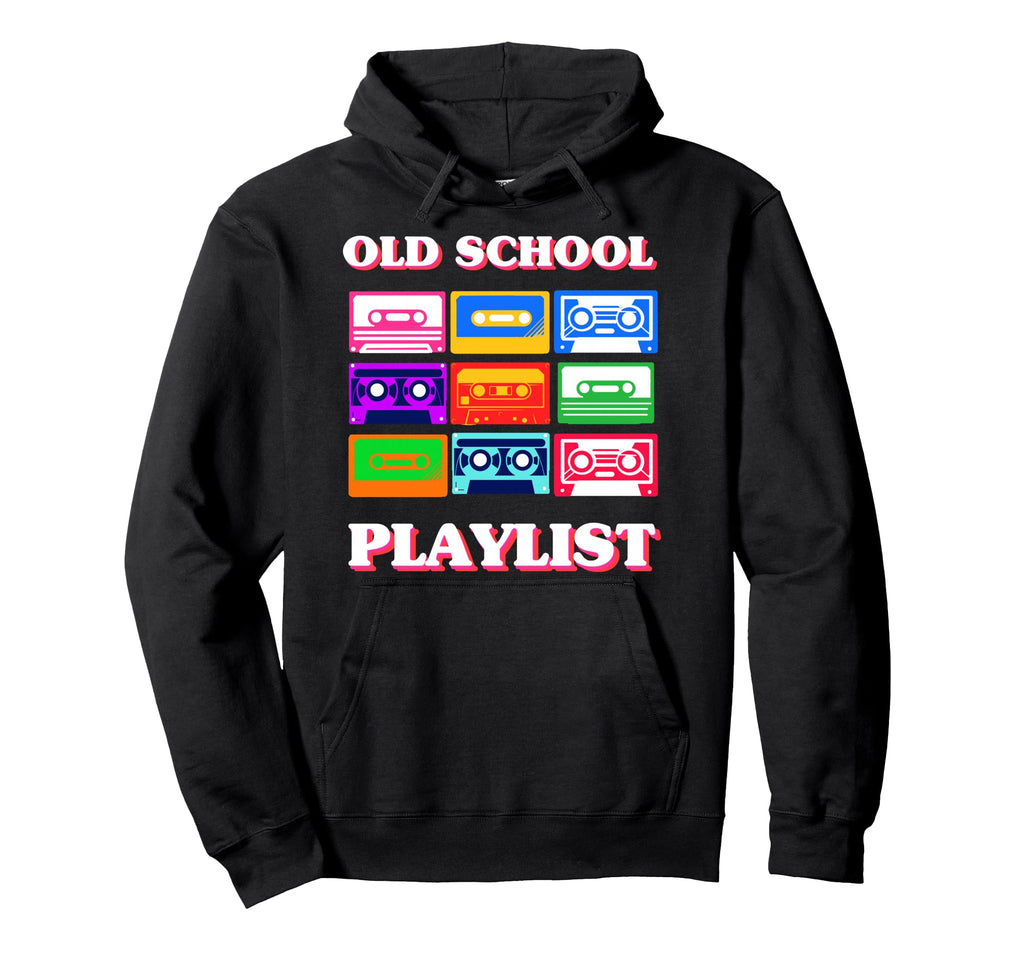 Old School Playlist Cassette Tape Hoodie - Streetwear Style Unisex - T-Shirt, Sweatshirt, Hoodie