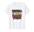 Baseball Is My Favorite Season Mom And Dad T-Shirt - Trendy Graphic Unisex - T-Shirt, Sweatshirt, Hoodie