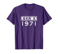 Gen X 1971 Birthday Generation X T-Shirt - Casual Everyday Wear Unisex - T-Shirt, Sweatshirt, Hoodie