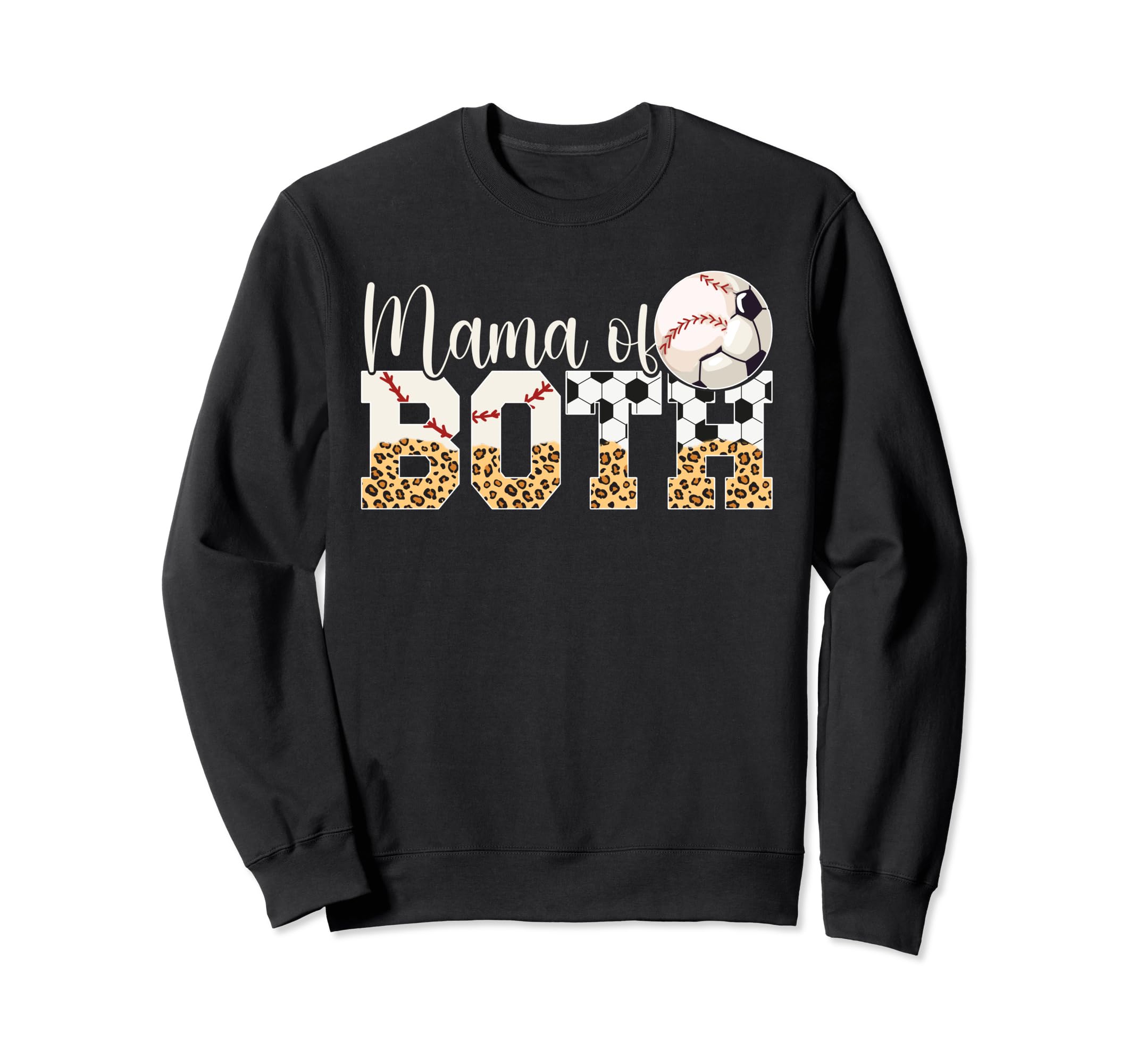 Mama Both Baseball Soccer Mom Sweatshirt - Custom Art Print for Adults - T-Shirt, Sweatshirt, Hoodie