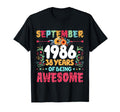 Since September 1986 38 Years Being T-Shirt - Streetwear Style Unisex - T-Shirt, Sweatshirt, Hoodie