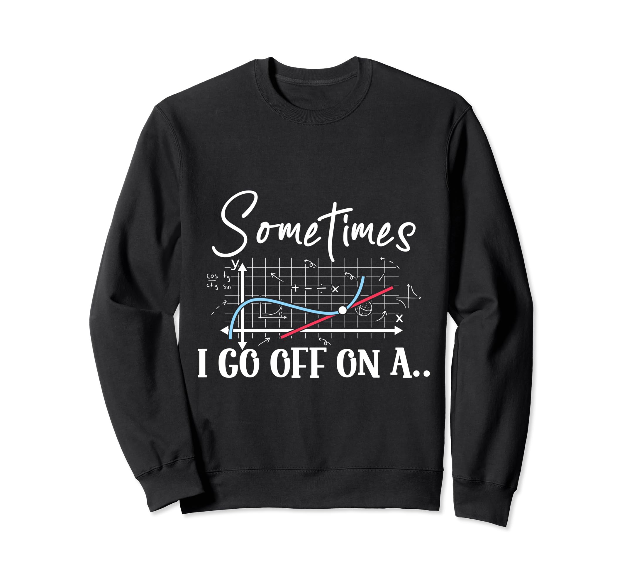 I Have No What This Is 70S 80S Funny Sweatshirt - Trendy Graphic Men Women - T-Shirt, Sweatshirt, Hoodie