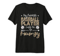 My Favorite Baseball Player Calls Me Mumsy T-Shirt - Unique Graphic Unisex - T-Shirt, Sweatshirt, Hoodie