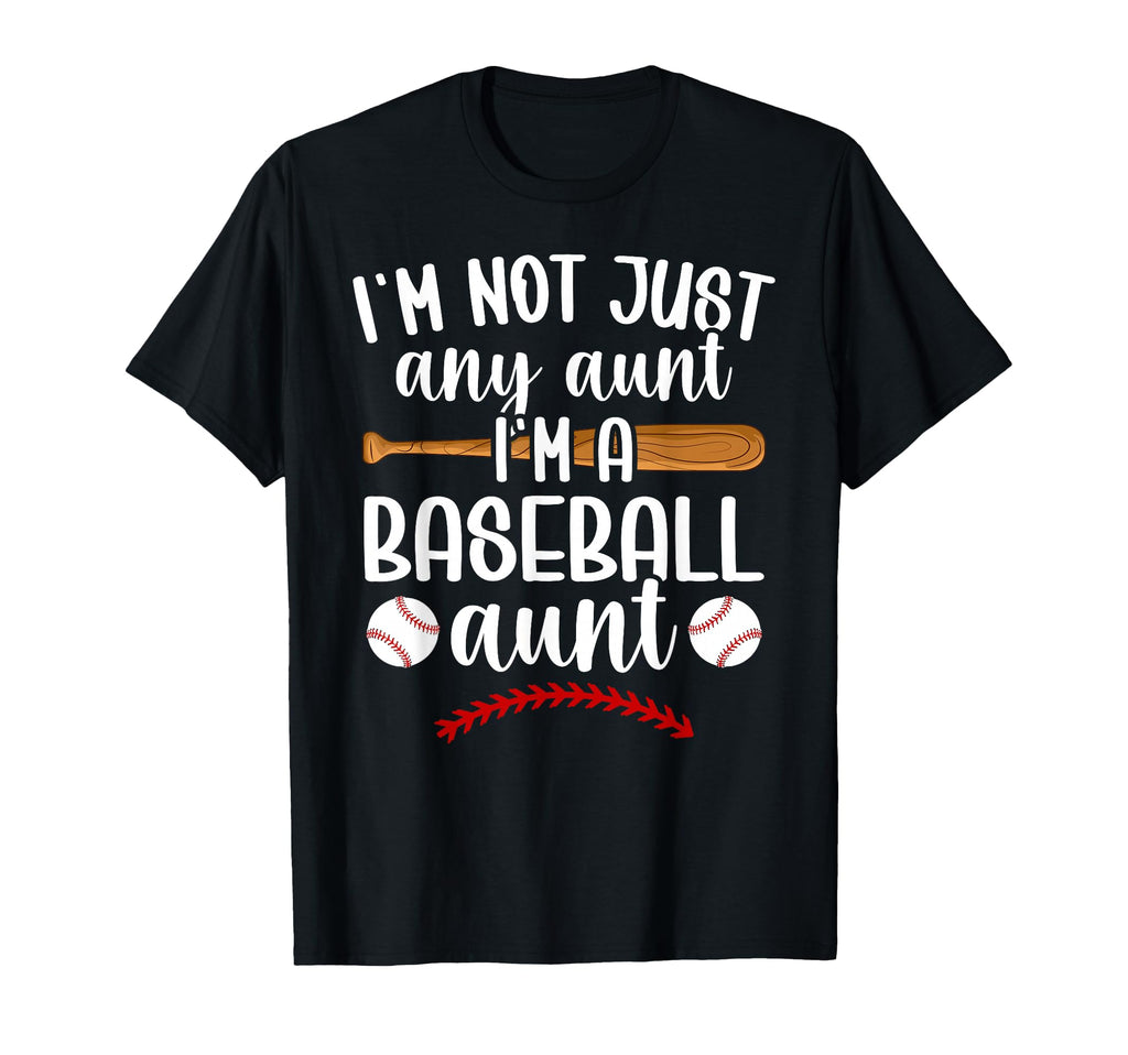 Im Baseball Aunt Baseball Player Auntie T-Shirt - Graphic Print Unisex - T-Shirt, Sweatshirt, Hoodie