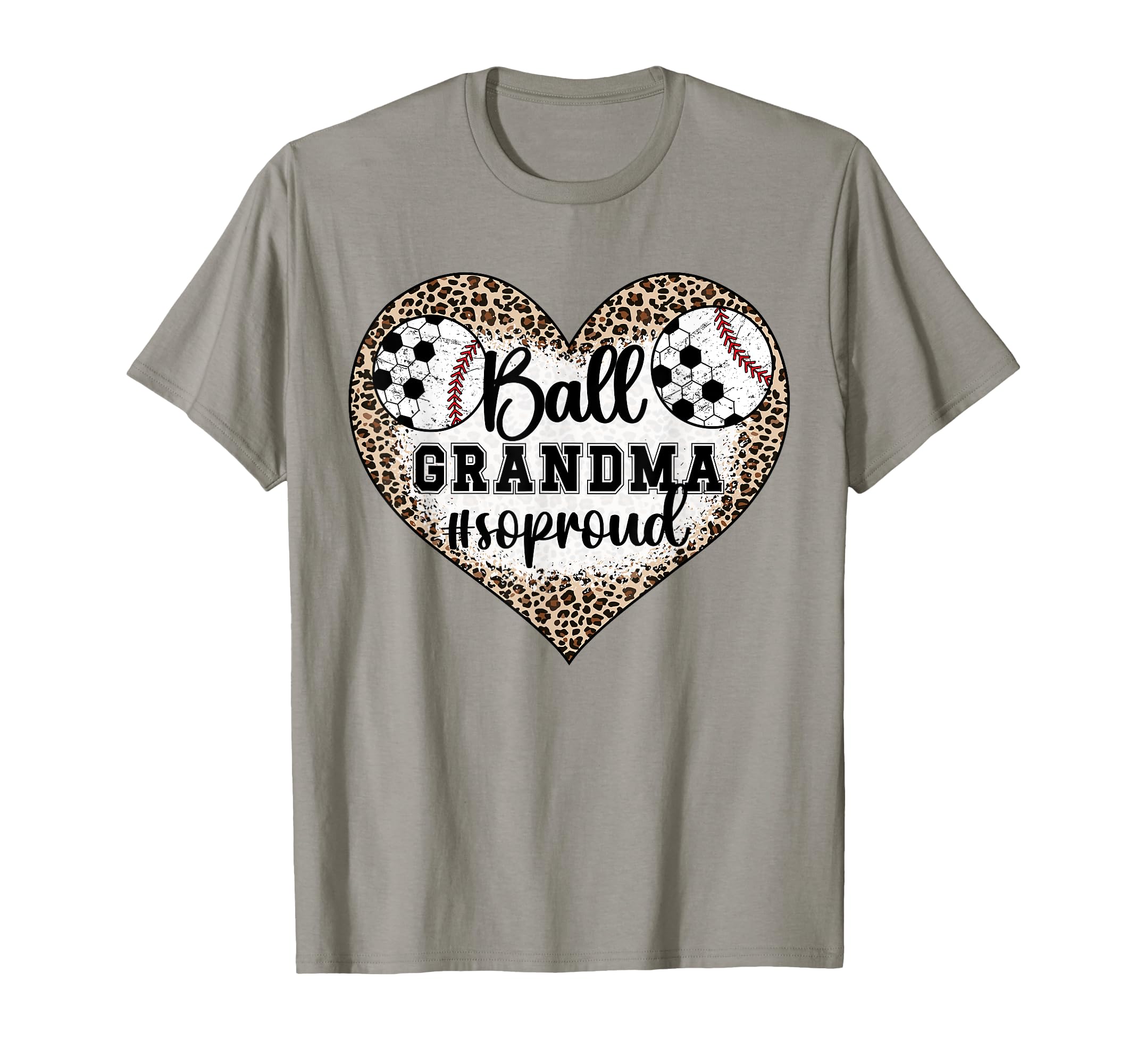 Ball Grandma So Proud Soccer T-Shirt - Fun Novelty Design for Adults - T-Shirt, Sweatshirt, Hoodie