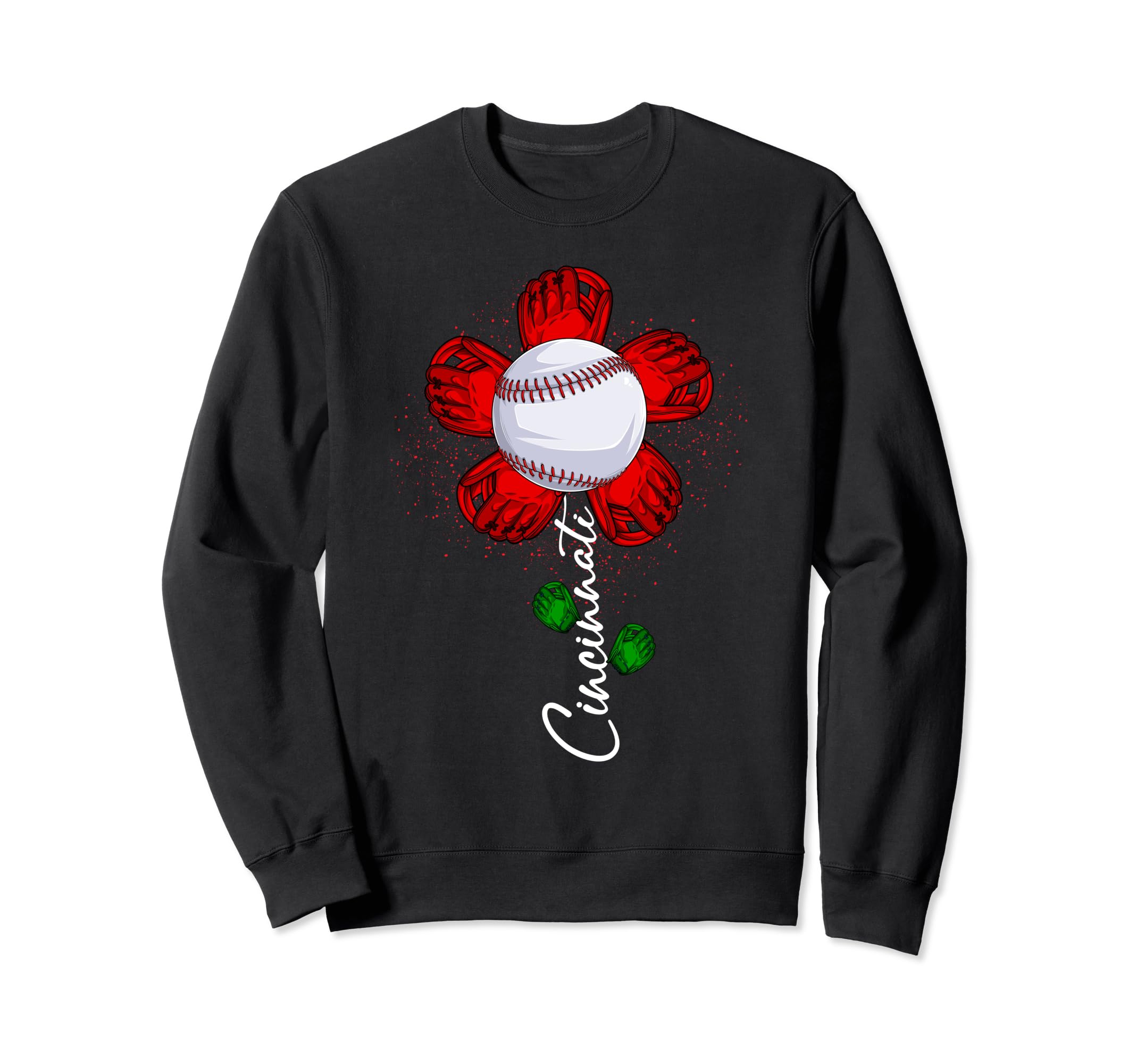 Flower Cincinnati Baseball Lover Sweatshirt - Custom Art Print Men Women - T-Shirt, Sweatshirt, Hoodie