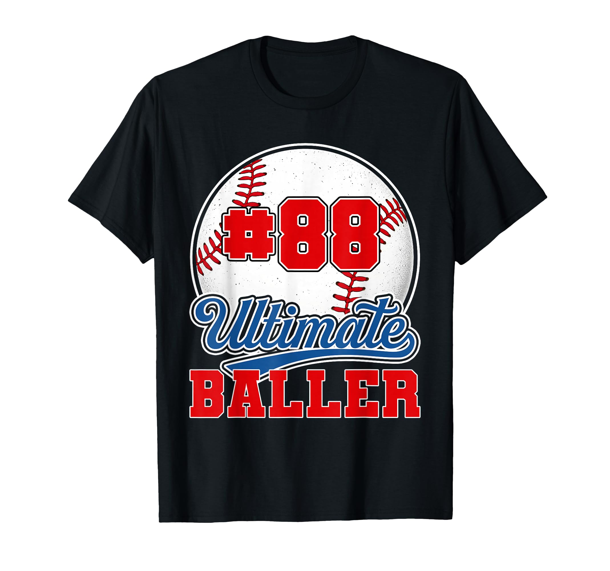Baseball Baller Player Number 88 Mom T-Shirt - Unique Graphic for Adults - T-Shirt, Sweatshirt, Hoodie