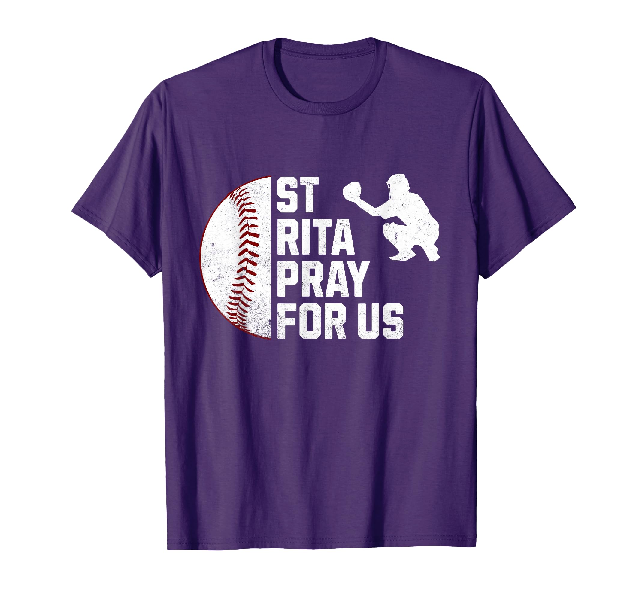 St Rita Cascia Pray Us Baseball Catcher T-Shirt - Trendy Graphic Men Women - T-Shirt, Sweatshirt, Hoodie