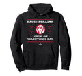 David Peralta Lovin Valentines Day Hoodie - Aesthetic Graphic Unisex - T-Shirt, Sweatshirt, Hoodie