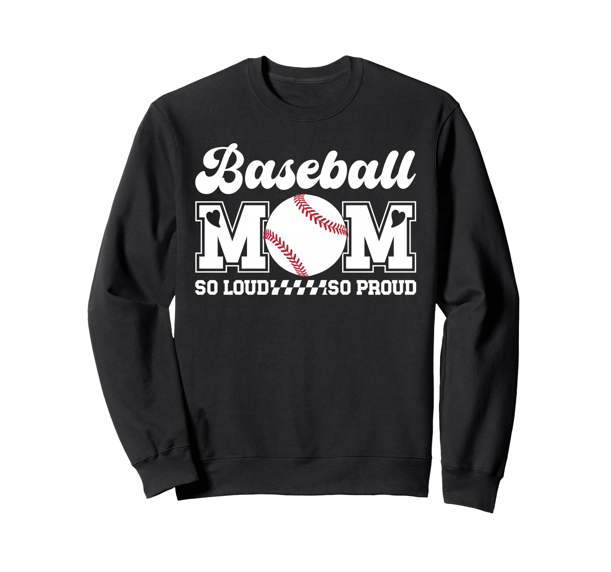 Baseball Mom So Proud Baseball Sweatshirt - Minimalist Print for Adults - T-Shirt, Sweatshirt, Hoodie