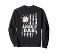 Baseball Dad Papa Daddy Fathers Day Sweatshirt - Novelty Apparel Unisex - T-Shirt, Sweatshirt, Hoodie