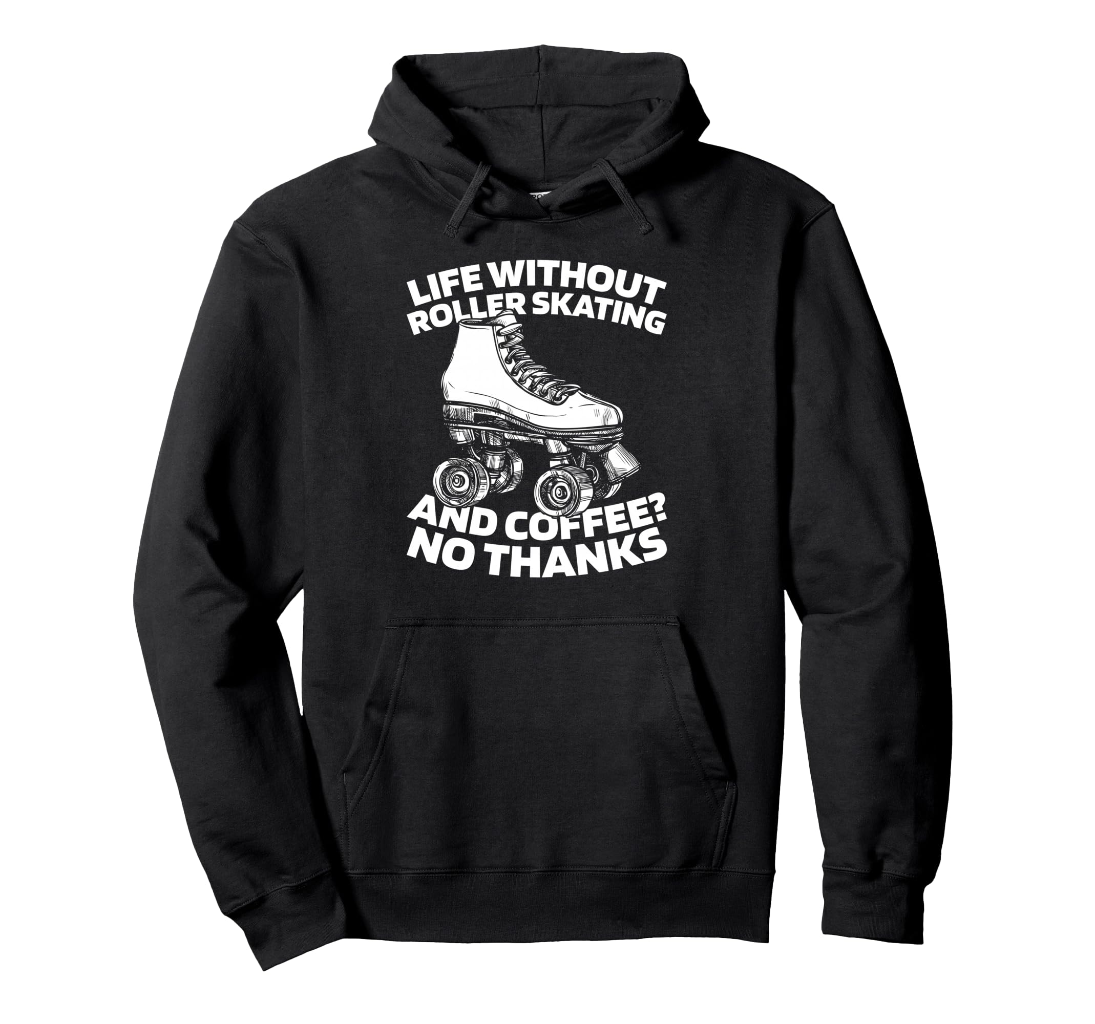 Skater Skates Roller Skating Hoodie - Novelty Apparel Unisex - T-Shirt, Sweatshirt, Hoodie