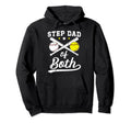 Step Dad Both Baseball Softball Stepdad Hoodie - Custom Art Print Unisex - T-Shirt, Sweatshirt, Hoodie