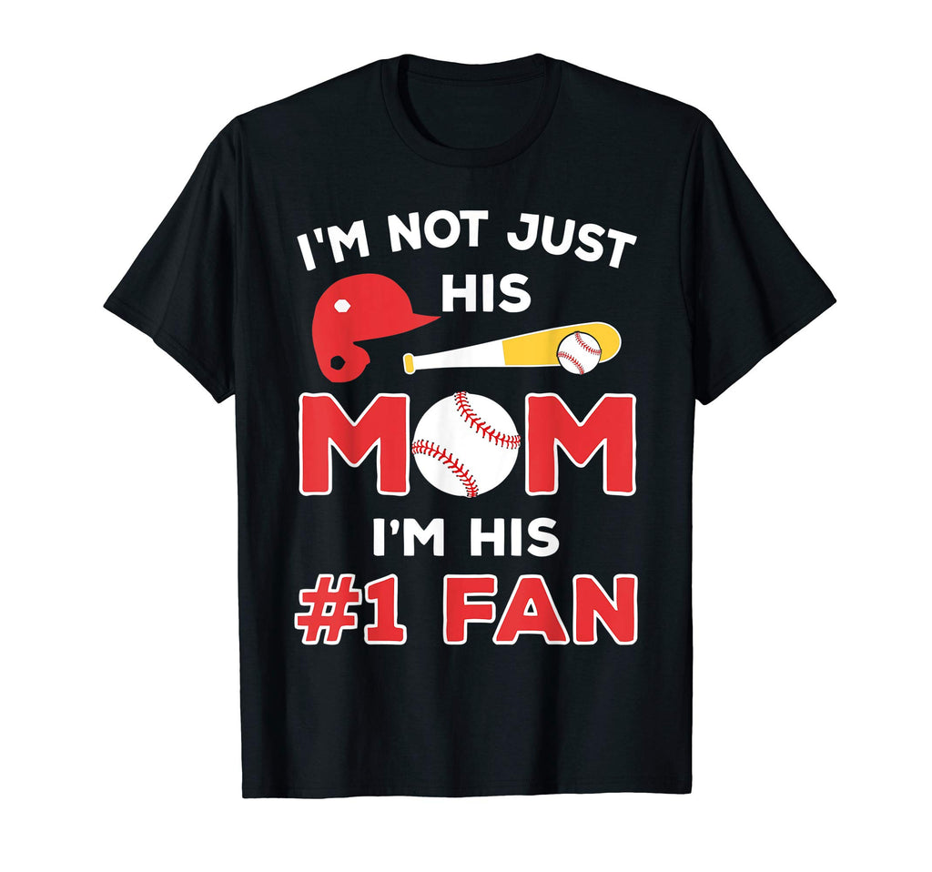 Im Not Just His Mom Number 1 Fan T-Shirt - Minimalist Print Men Women - T-Shirt, Sweatshirt, Hoodie