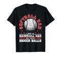 Softball Dad Like Baseball Dad Bigger T-Shirt - Novelty Apparel Unisex - T-Shirt, Sweatshirt, Hoodie
