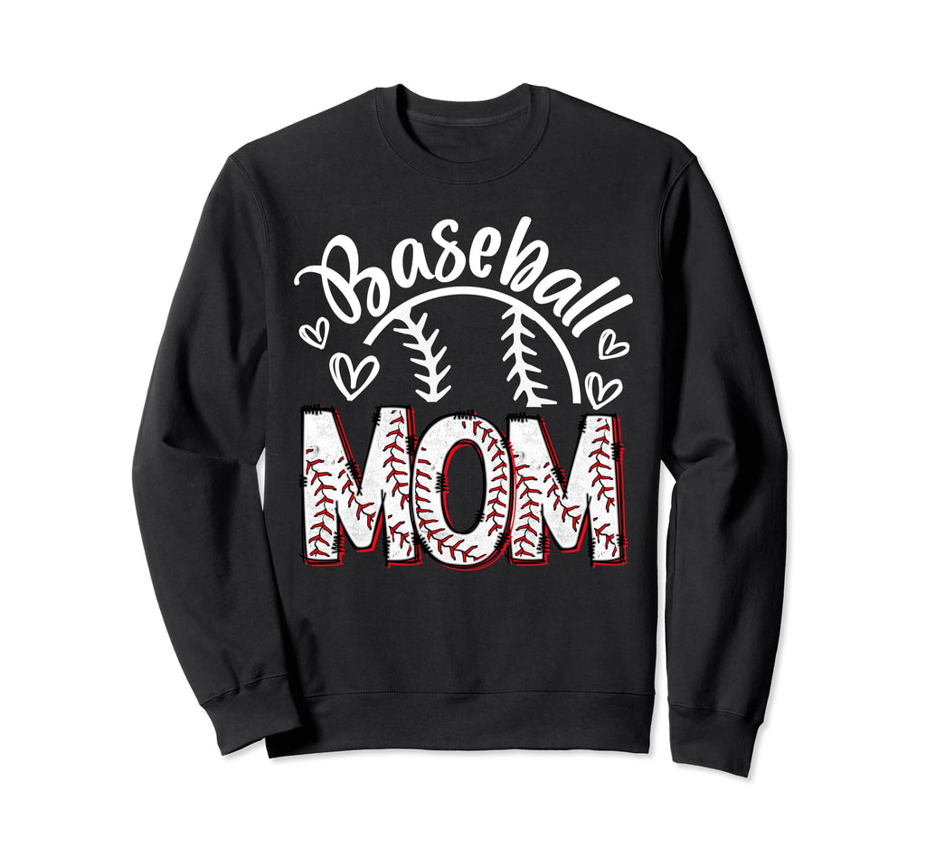 Baseball Mom Baseball Mama Proud Sweatshirt - Novelty Apparel Unisex - T-Shirt, Sweatshirt, Hoodie