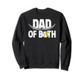 Dad Both Baseball Softball Dad Sweatshirt - Custom Art Print Men Women - T-Shirt, Sweatshirt, Hoodie