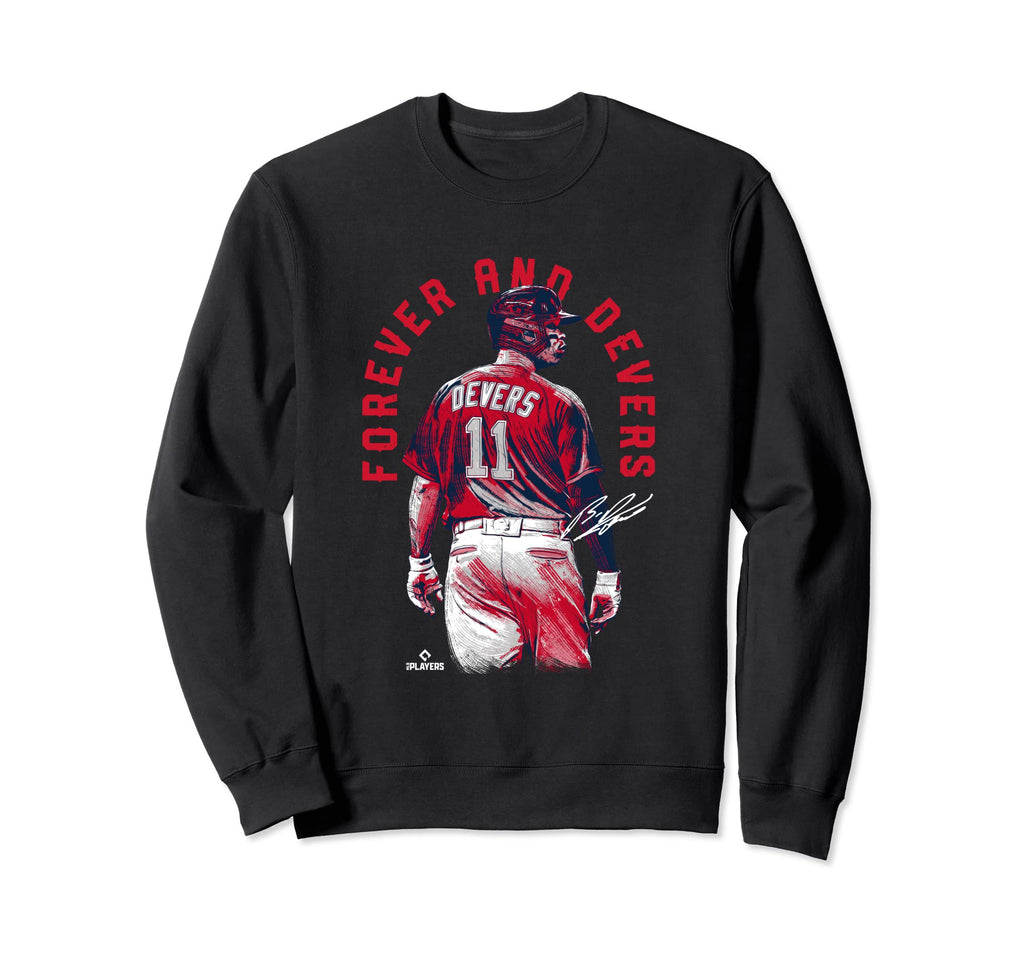 Forever And Devers Rafael Sweatshirt - Casual Everyday Wear Men Women - T-Shirt, Sweatshirt, Hoodie