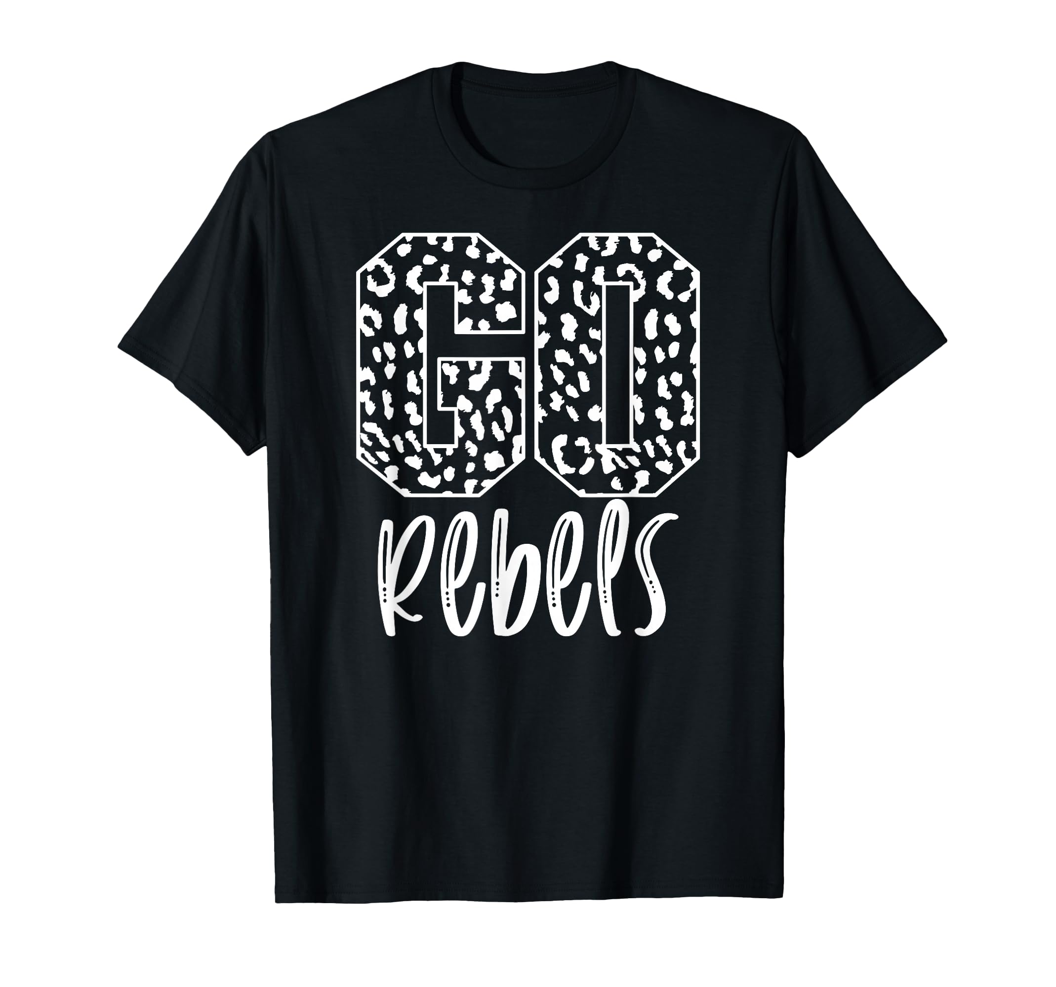 Rebels Team Mascot School Spirit Game T-Shirt - Novelty Apparel Unisex - T-Shirt, Sweatshirt, Hoodie