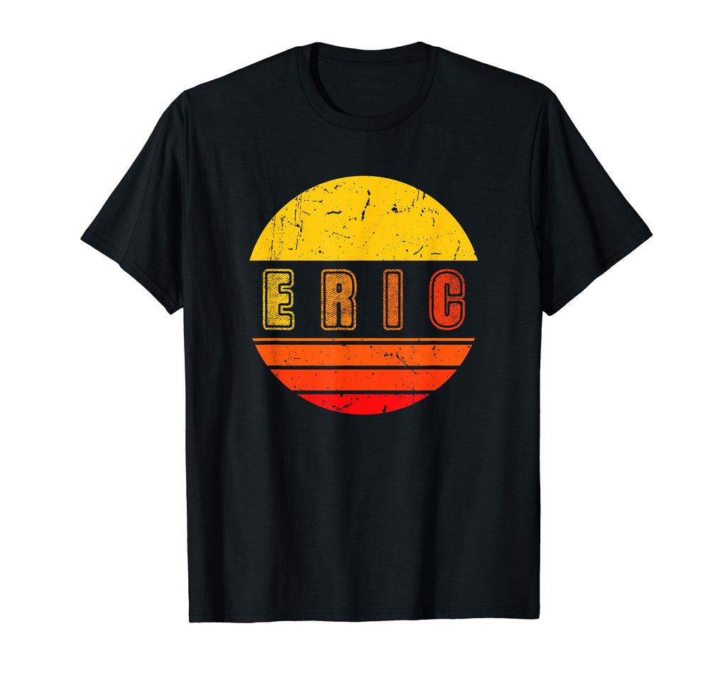 Eric Name Sunset Eric T-Shirt - Aesthetic Graphic for Adults - T-Shirt, Sweatshirt, Hoodie