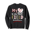 That Field Baseball Stepmom Baseball Sweatshirt - Graphic Print for Adults - T-Shirt, Sweatshirt, Hoodie
