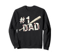 Number One Baseball Dad Fathers Sweatshirt - Minimalist Print for Adults - T-Shirt, Sweatshirt, Hoodie