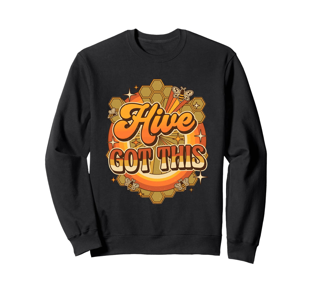 Hive Got This Honeycomb Groovy Sweatshirt - Aesthetic Graphic for Adults - T-Shirt, Sweatshirt, Hoodie