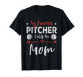 My Favorite Pitcher Calls Me Mom T-Shirt - Aesthetic Graphic Unisex - T-Shirt, Sweatshirt, Hoodie