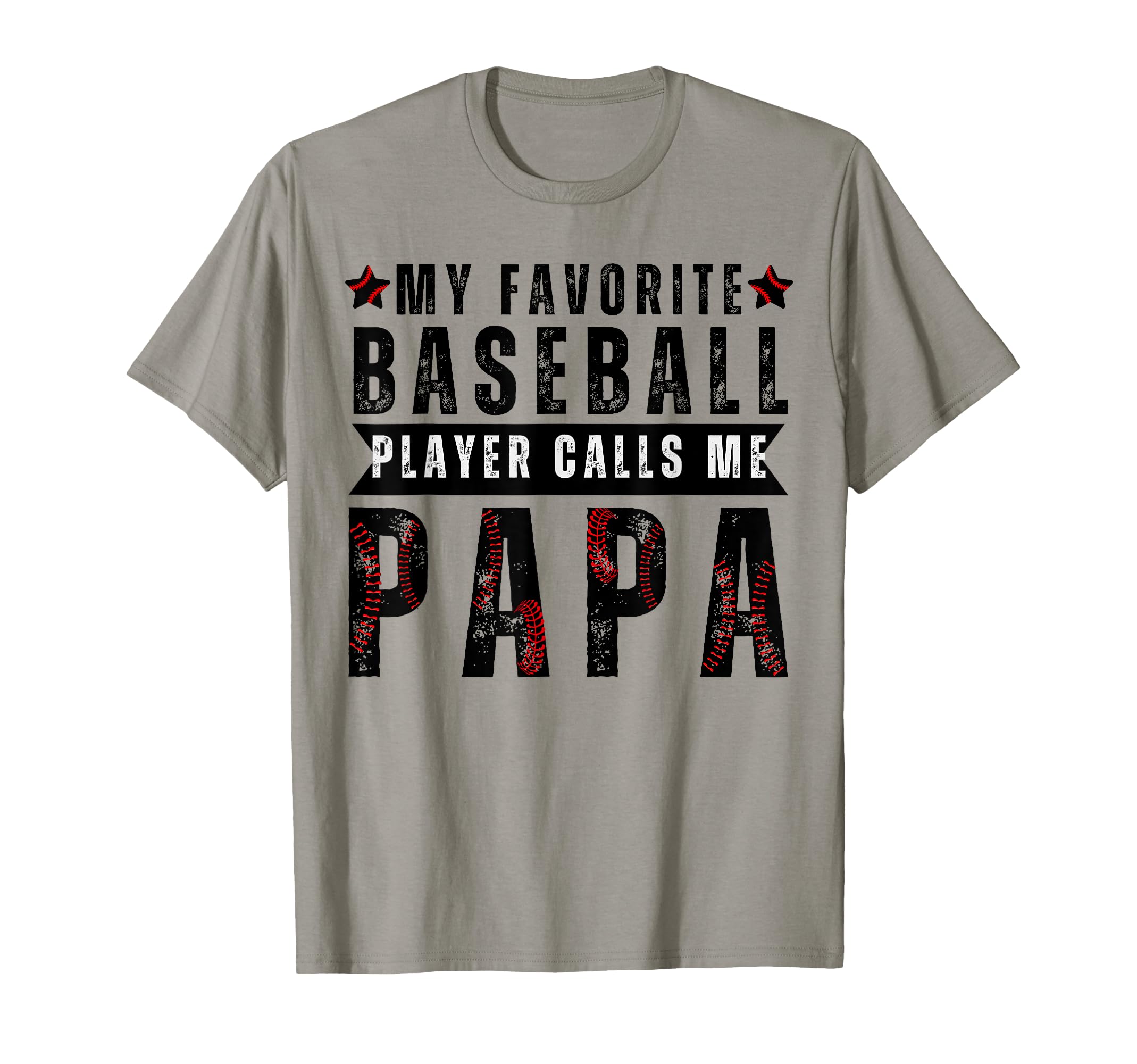 My Favorite Baseball Player Calls Me T-Shirt - Streetwear Style Unisex - T-Shirt, Sweatshirt, Hoodie