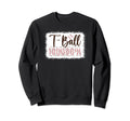 T Ball Grandpa Baseball T Ball Player Sweatshirt - Graphic Print Men Women - T-Shirt, Sweatshirt, Hoodie