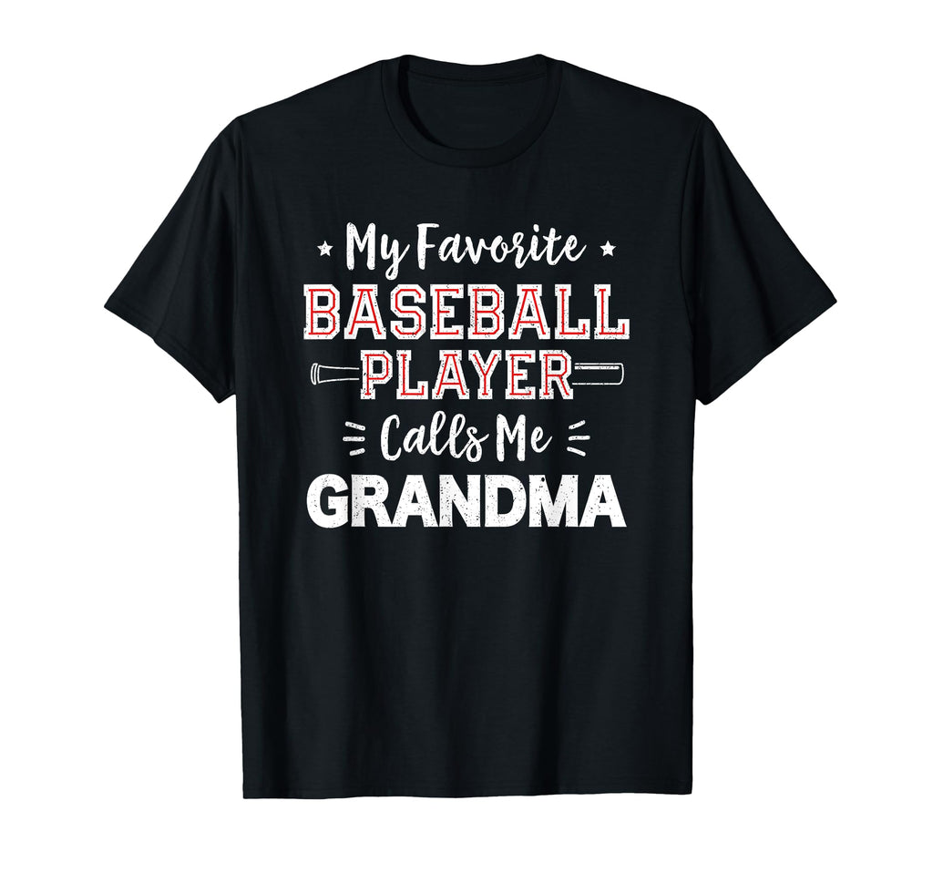 My Favorite Baseball Player Calls Me T-Shirt - Unique Graphic for Adults - T-Shirt, Sweatshirt, Hoodie